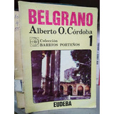 Belgrano - Alberto O. Cordoba