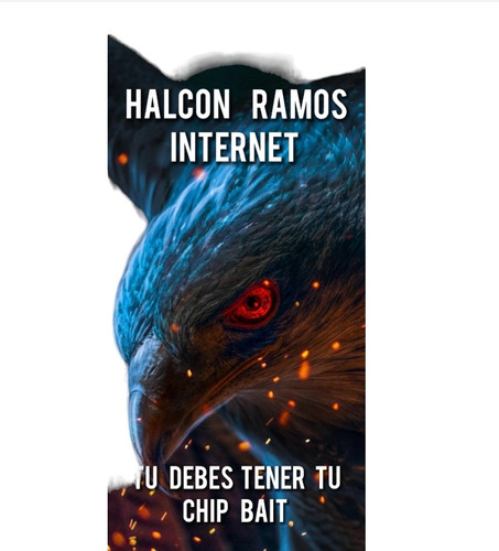 Internet Sin Limites (halcon Ramos) Bait $39