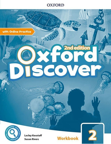 Oxford Discover 2 - Workbook With Online Practice - 2nd Ed.
