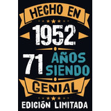 Regalo De Cumpleaños 1952 Para Hombre Mujer De 71 Años: Rega