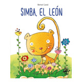 Simba, El León - Cuentos Para Aprender A Leer