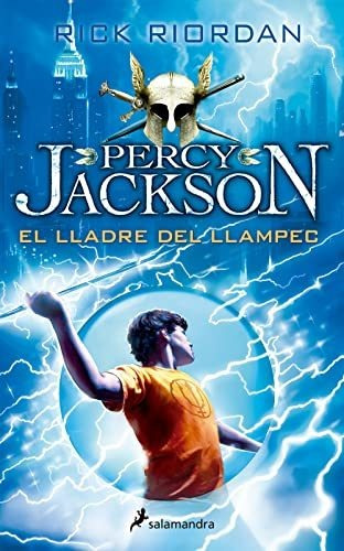 El Lladre Del Llampec (percy Jackson I Els Déus De L'olimp 1