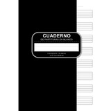 Libro: Cuaderno De Partituras En Blanco: A4 Libro De Partitu