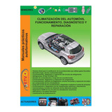 Manual Climatización Automóvil Funcionamiento, Diagnóstico