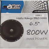  Par De Medio Rango Pro Max Carbón Audio 6.5  800w