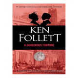 A Dangerous Fortune - Ken Follett. Eb14