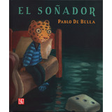 Soñador, El - Pablo De Bella