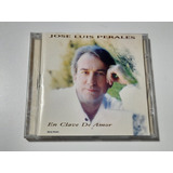 Jose Luis Perales - En Clave De Amor (cd Excelente) 