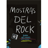 Mostras Del Rock / Barbi Recanati / Ed. Futurock / Nuevo!