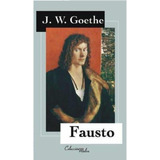 Fausto - J. W. Goethe - - Ed Gradifco