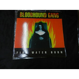 Bloodhound Gang Lp Fire Water Burn Usa 1997