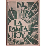 La Pampa Hoy 1978 Biblioteca Pampeana 