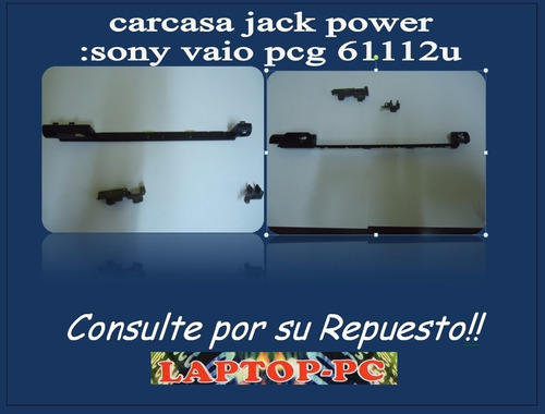 Carcasa Jack Power Sony Vaio Pcg-611162u