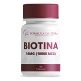 Biotina 10mg (10000mcg) - C/90 Cápsulas