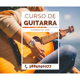 Curso De Guitarra Completo, Formato Pdf.