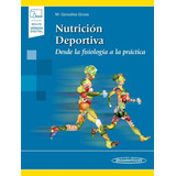 González Nutrición Deportiva Desde La Fisiología A La Prácti
