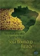 Monitoramento Ambiental Soja Roundup Ready De Geraldo Ubi...