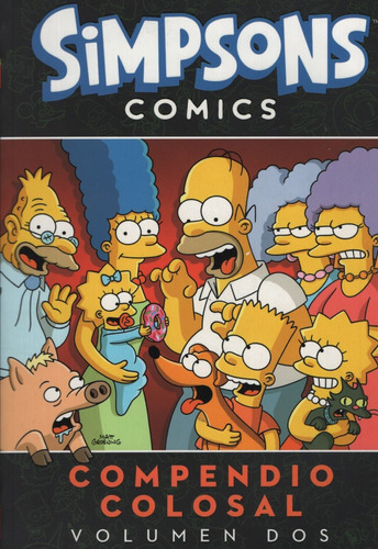 Simpson - Compendio Colosal Volumen 2, De Groening, Matt. Editorial Ovni Press, Tapa Blanda En Español