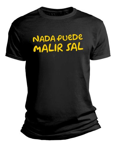 Playera Frase Programa De T.v Nada Puede Malir Sal. Simpson.