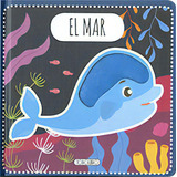 El Mar, De Aa.vv. Editorial Todolibro, Tapa Dura En Español