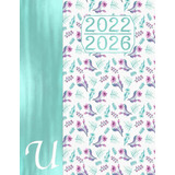 Libro: Monograma Caligrafía U  Agenda Quinquenal 2022 - 202