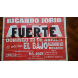 Almafuerte - Afiche Publicitario El Bajo - Rosario