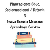 Planeaciones Tutoría 3 Secundaria