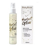 Ruby Rose Bruma Fixadora Perfect Glow Spray 120ml