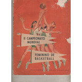 Programa Campeonato Mundial De Basquet Femenino 1957 Brasil