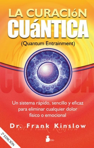 La Curación Cuántica ( Quantum Entrainment) 