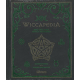 Wiccapedia Una Guia Para Brujas Modernas