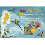 Libro De Figuritas Aves Del Centro De Argentina Cordoba San