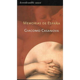 Casanova Memorias De España Giacomo Casanova