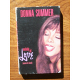 Donna Summers. Melody Of Love (wanna Be Loved) Kct Mercury 