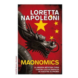 Maonomics - Napoleoni Loretta