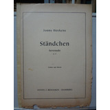 Partitura Violino Standchen Serenade Op. 21 Jonny Heykens