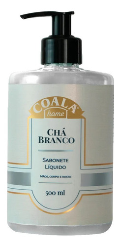 Sabonete Líquido Chá Branco Coala Linha Home 500ml Mão Corpo