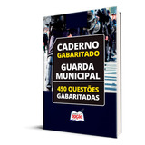 Caderno Guarda Municipal 450 Questões Gabaritadas - Ed. Nova