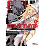 Goblin Slayer 8 - Kousuke Kurose / Kumo Kagyu / Kannatuki