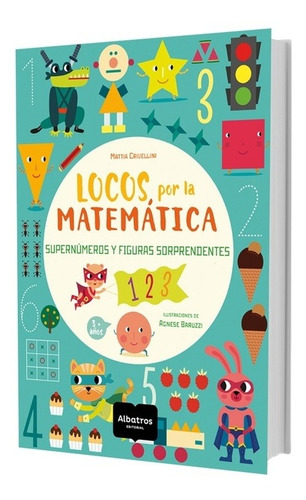 Locos Por La Matematica - Supernumeros Y Figuras Sorprendent