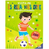 Livro Vista-me ! Estrelas Do Esporte - Colorir + Colar Adesivos, De Todolivro. Editorial Todolivro Distribuidora Ltda., Tapa Mole En Português