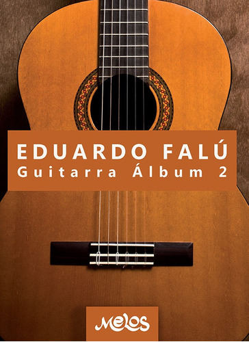 Eduardo Falú, Guitarra Álbum 2