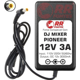 Fonte 12v Para Mixer Pioneer Djm-450 Rekordbox Dj 2 Canais