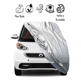 Funda / Lona / Cubre Auto Smart Fortwo  Con Broche 2015