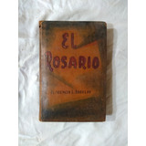 El Rosario - Florencia Barclay - Novela