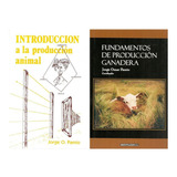 Fundamentos De Producción Ganadera: Fundamentos De Producción Ganadera, De Pamio, Jorge O.. Editorial Orientación Gráfica Editora, Tapa Blanda En Español, 2019