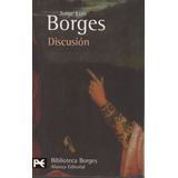 Discusión - Borges - Alianza