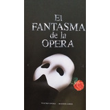 Programa Con Entrada Colección El Fantasma De La Ópera 2009