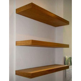 Repisas Flotantes 100% Madera Solida Medidas Especiales..