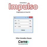 Livro Calculando O Impulso Programado Em Visual C#